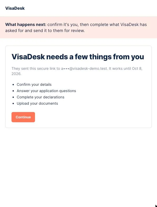 Client portal link page: VisaDesk needs a few things from you — confirm details, answer questions, declarations, upload documents